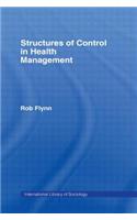 Structures of Control in Health Management