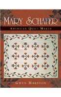 Mary Schafer, American Quilt Maker