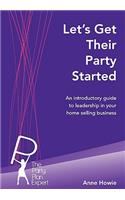 Let's Get Their Party Started
