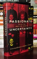 Passionate Uncertainty