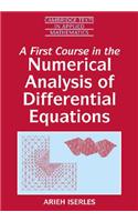 A First Course in the Numerical Analysis of Differential Equations