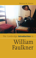 Cambridge Introduction to William Faulkner