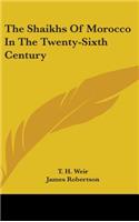 The Shaikhs Of Morocco In The Twenty-Sixth Century