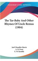 Tar-Baby And Other Rhymes Of Uncle Remus (1904)