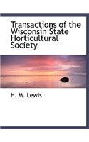 Transactions of the Wisconsin State Horticultural Society: (English)