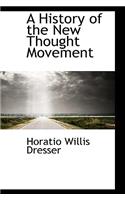 A History of the New Thought Movement