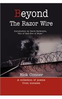 Beyond the Razor Wire: A Collection of Poems from Inmates(English)