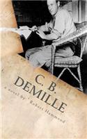 C. B. DeMille