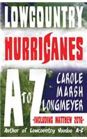 Lowcountry Hurricanes A to Z