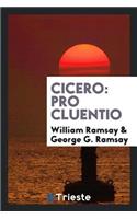 Pro Cluentio. with Introd. and Notes by William Ramsay. Edited by George G. Ramsay