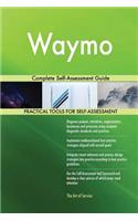 Waymo Complete Self-Assessment Guide