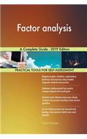 Factor analysis A Complete Guide - 2019 Edition