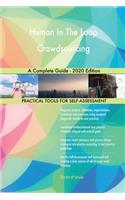 Human In The Loop Crowdsourcing A Complete Guide - 2020 Edition