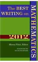 The Best Writing on Mathematics 2012