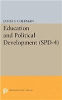 Education and Political Development. (SPD-4), Volume 4