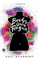Boobs Gone Rogue