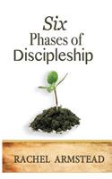 Six Phases Of Discipleship