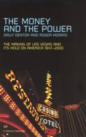 The Money And The Power: The Rise and Reign of Las Vegas