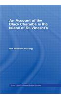 Account of the Black Charaibs in the Island of St Vincent's