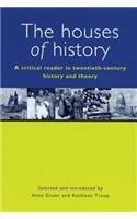 The Houses of History