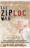 The Ziploc War