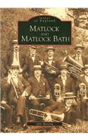 Matlock and Matlock Bath: Images of England