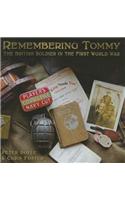 Remembering Tommy: The British Soldier in the First World War