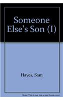 Someone Else's Son