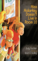 Miss Malarkey Doesn't Live in Room 10: (Miss Malarkey)