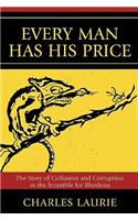 Every Man Has His Price
