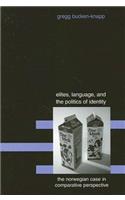 Elites, Language, and the Politics of Identity