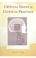 Critical Issues in Clinical Practice