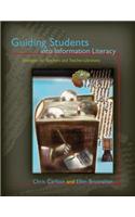 Guiding Students into Information Literacy