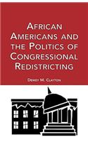 African Americans and the Politics of Congressional Redistricting