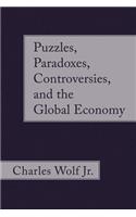 Puzzles, Paradoxes, Controversies, and the Global Economy