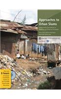 Approaches to Urban Slums