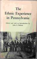 Ethnic Experience in Pennsylvania