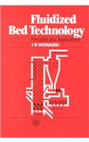Fluidized Bed Technology: Principles and Applications,