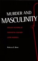 Murder and Masculinity