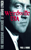 David Lynch: Weirdsville USA