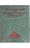 Handbook on Structural Testing