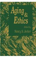 Aging and Ethics