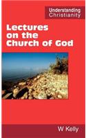 Lectures on the Church of God