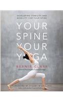 Your Spine, Your Yoga: Developing Stability and Mobility for Your Spine