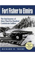 Fort Fisher to Elmira