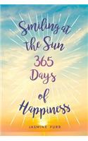 Smiling at the Sun