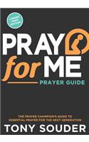 Pray for Me Larger Print Edition