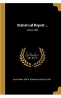 Statistical Report ...; Volume 1895