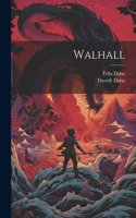 Walhall