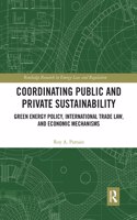 Coordinating Public and Private Sustainability